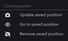 The Camera position menu on a variant that already has a saved position, offering Update saved position, Go to saved position, and Remove saved position